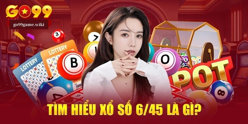 Hướng dẫn Chơi Mega 6/645 go99